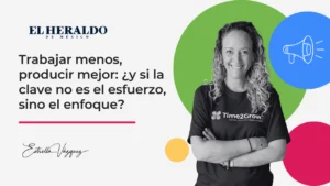 el enfoque mejora la productividad laboral sin necesidad de largas jornadas.