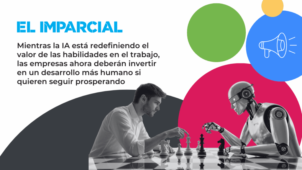 Habilidades humanas en la era de la IA: pensamiento crítico, adaptabilidad y gestión del tiempo como claves laborales